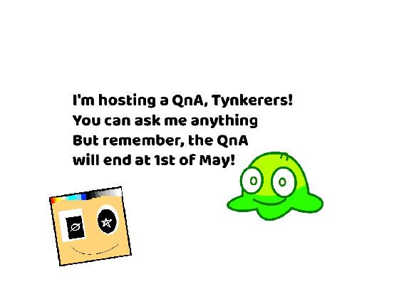 I’m hosting a QnA!!! 1