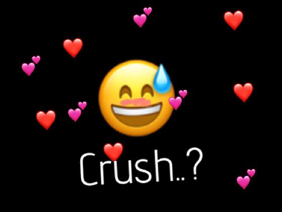 Small Crush..? 😅