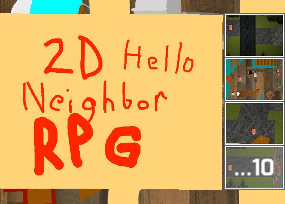 Hello Neighbor 2D