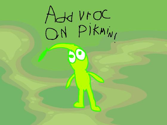 Add ur Oc On Pikmin!