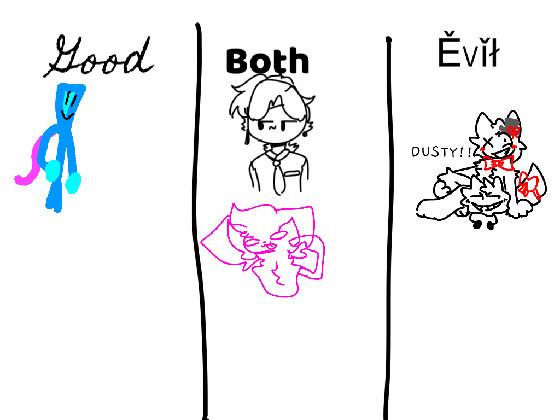 add ur oc: Good V Evil 1 1 1