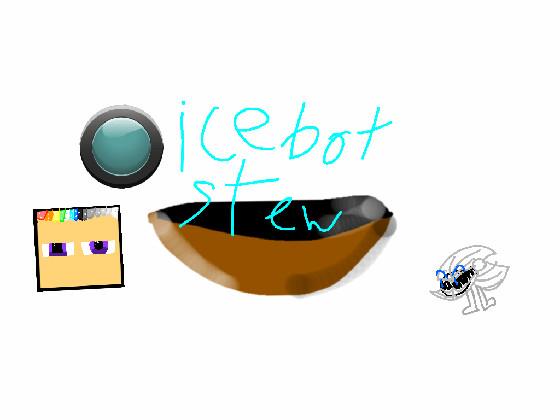 re: Icebot Stew (FULL SONG) 1