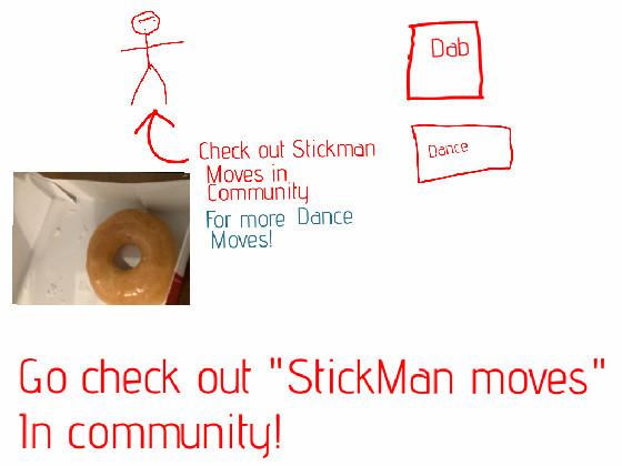 check out StickMan moves!