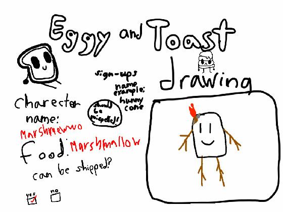 Eggy and toast sign ups 1