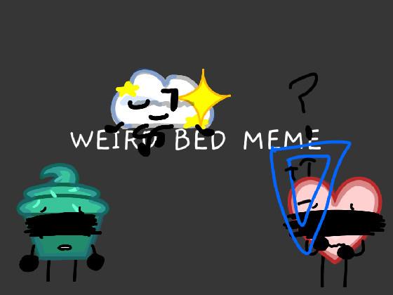weird bed meme // ABFNR 1