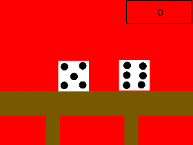 Roll a dice!