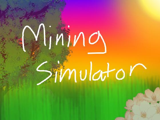 Mining Simulator