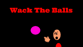 Wack The Balls