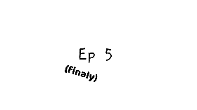 CWCF ep 5
