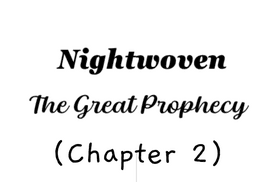 Nightwoven (Chapter 2)