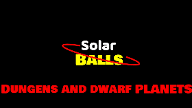 Dungends and dwarf planets