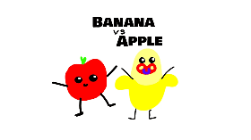 Banana VS Apple