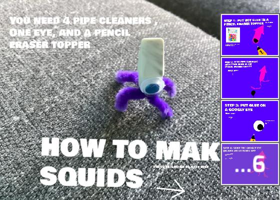 how to make the squids