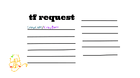 tf request