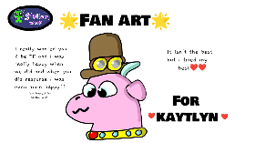2 KAYTLYN fan art❤️