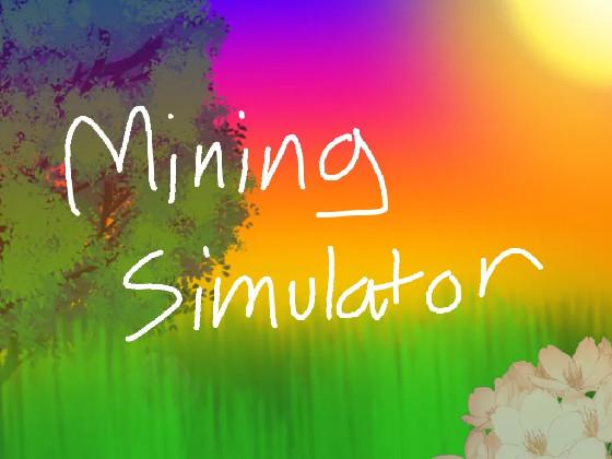 Mining Simulator 1.3.2 1 2