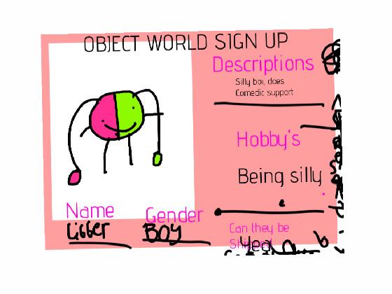 OBJECT WORLD SIGN UPS 1