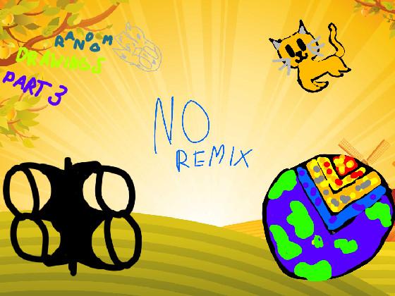 RANDOM DRAWINGS PART 3