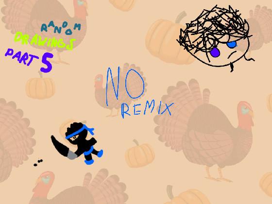 RANDOM DRAWINGS PART 5