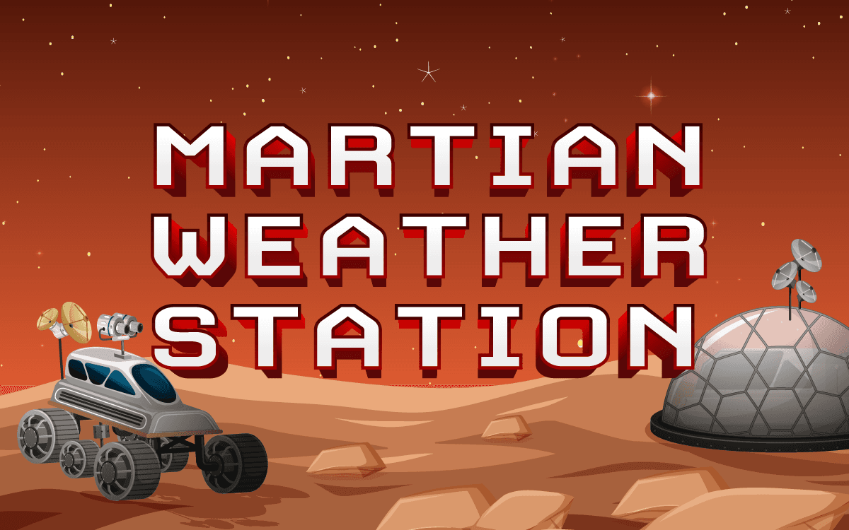 Martian Weather Station