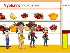 Vybhav's fruit shop_ActorClick 1