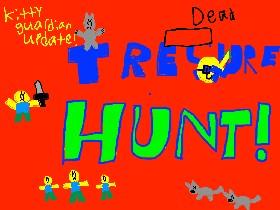 Treasure Hunt With Kill Aura!