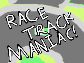 Race Track Maniac 3