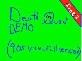 Death quest