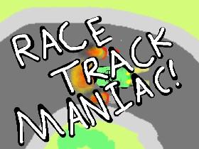 Race Track Maniac 1 2
