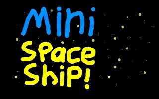 Mini Spaceship