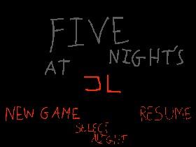 Five night at JL made by pranav 5