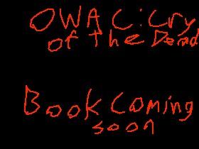 OWAC News (New Book Coming Soon)