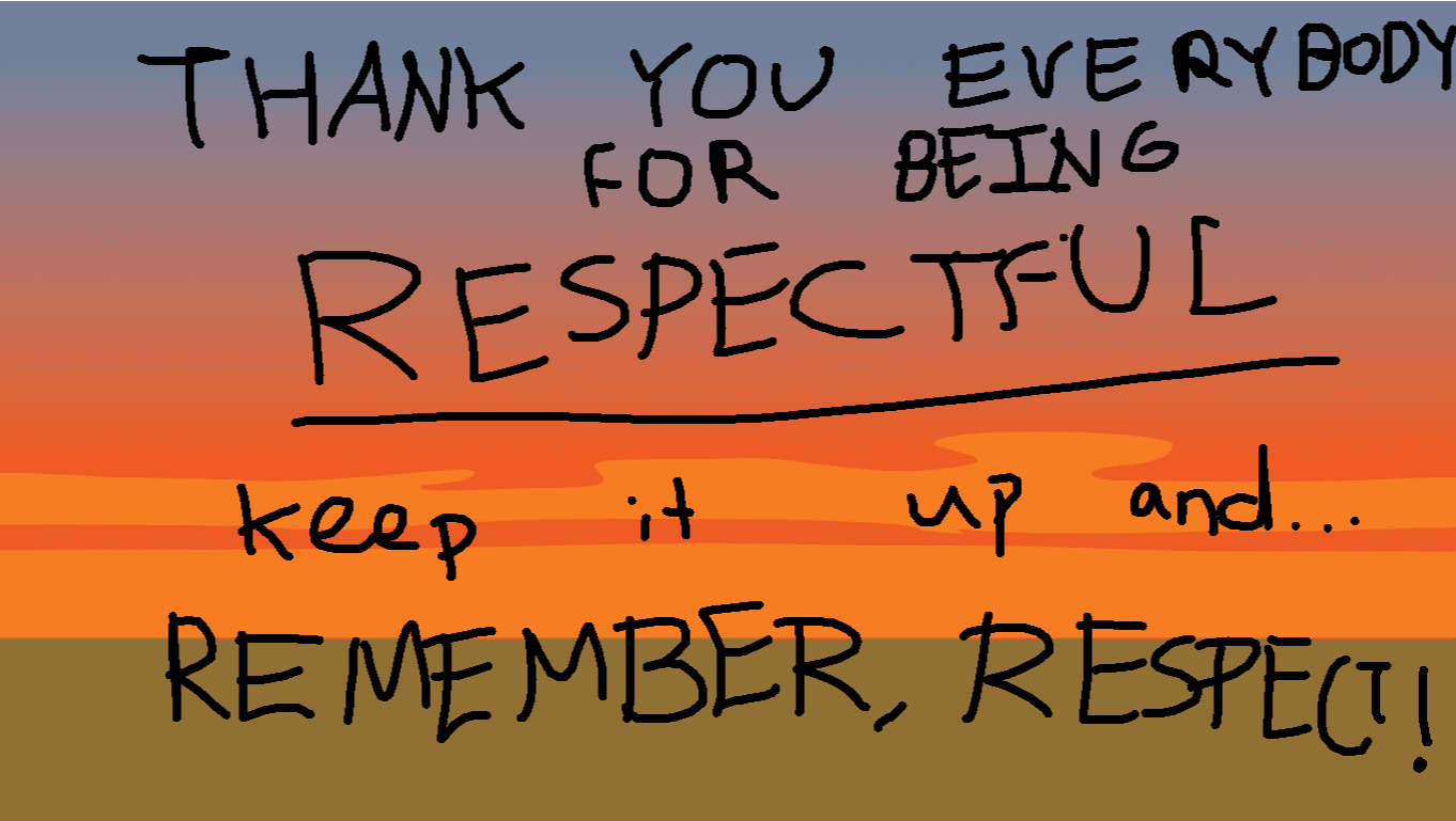 Respect, Keep Real