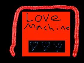 Love Machine 1