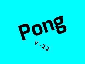 By XnY | Pong |2.2|HACKED INFINITE POINTS