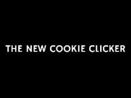 The new Cookie Clicker