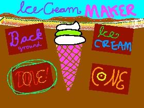 Ice Cream Maker!