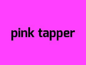 pink tapper beta
