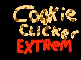 Cookie Clicker EXTREM
