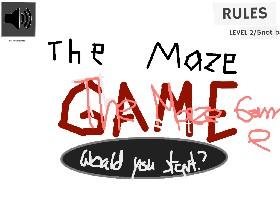 The Maze Game Impossible