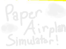 Paper Airplane Sim (BETA)