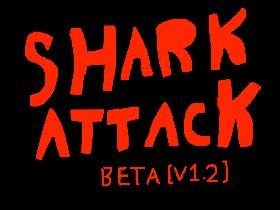 SharkAttack BETA [V 1.2] 1