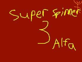 (NEW) super spinner stick man 3 alfa edition!