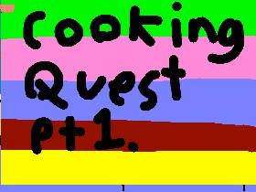 the cooking quest 1