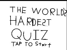 The World's Hardest Quiz 1