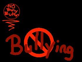 STOP BULLING!!!!!