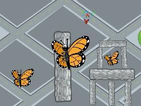destroy the butterfly fortress