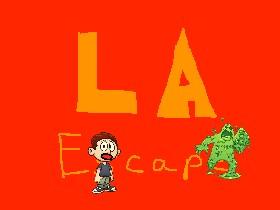 LA Escape S1 E1