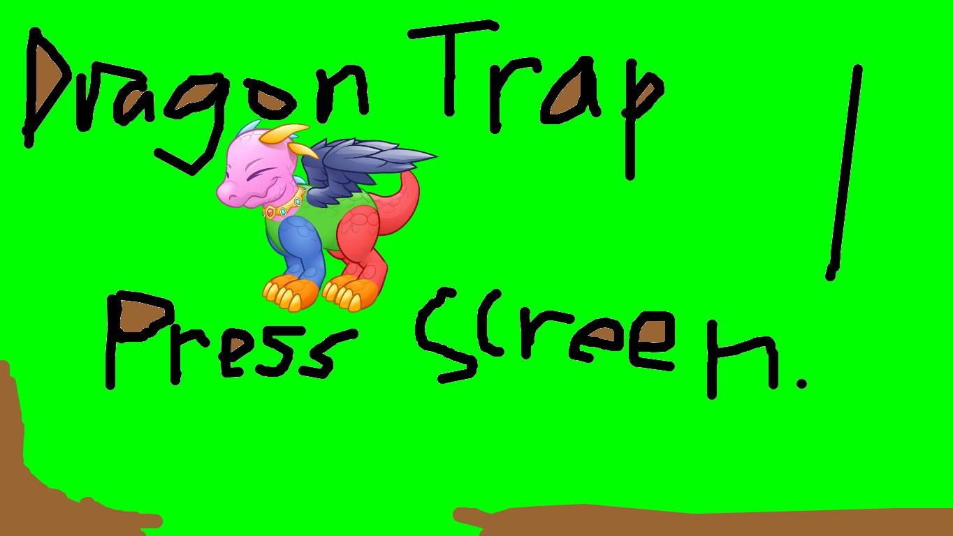 Dragon Trap