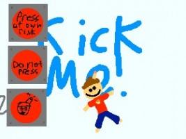 DIE: Kick Me